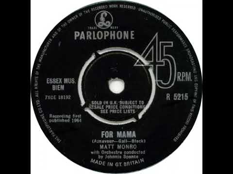 UK New Entry 1964 (289) Matt Monro - For Mama