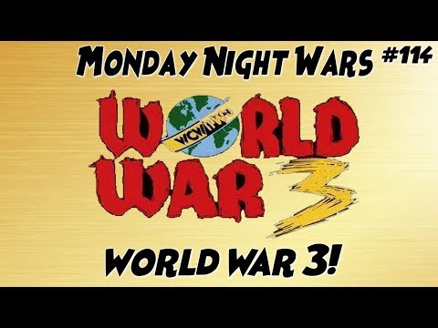 EPISODE 114! WORLD WAR 3! TEW 2016 DUAL MONDAY NIGHT WARS WITH CHADD TALKS!