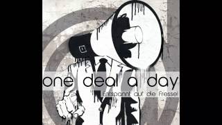 One Deal A Day - Geistfrei (akustisch)