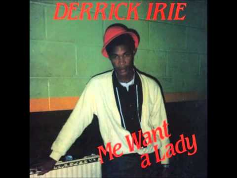 Derrick Irie - Come We Go So