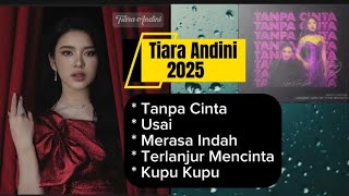 Download lagu Tiara Andini 2025#tiaraandini #tanpacinta mp3