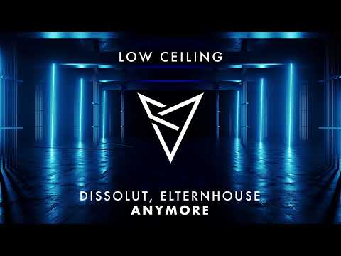 Dissolut, Elternhouse - ANYMORE