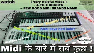 Everything About A Midi keyboard|Why It necessary for  Studio?|Tips For buying Midi N Brands|My Midi