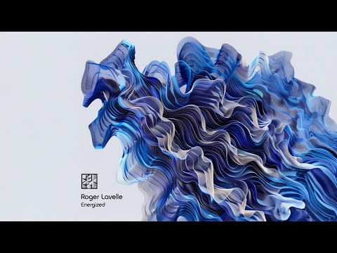 Roger Lavelle - Energized (Original Mix)
