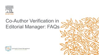 Elsevier: Co-Author Verification in Editorial Manager: FAQs
