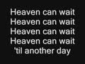 Iron Maiden - Heaven Can Wait Lyrics