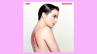 Washington - Claws (Audio)