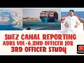 SUEZ CANAL VTS REPORTING SYSTEM ADRS VOL 6 PASSAGE PLAN MARKING 2ND OFFICER JOB 3RD OFFICER STUDY
