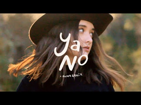 Anna García - Ya No