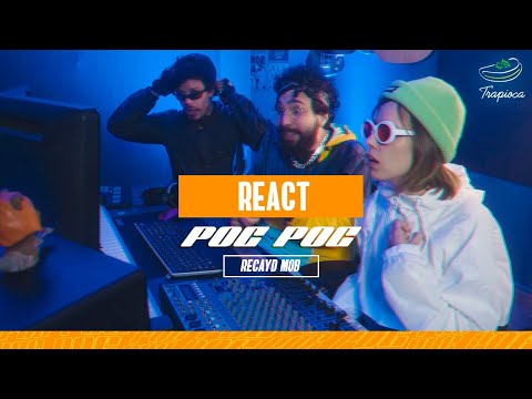 React Recayd Mob - Poc Poc - Emicouto, Lil Lucaxxx, JP