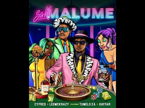 Cyfred LeeMcKrazy - Saka Malume (feat. Tumelo_ZA & Sayfar)