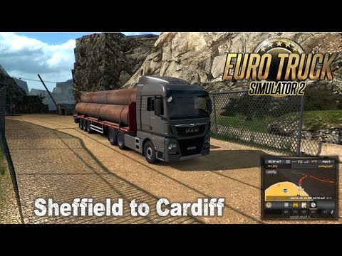 Euro Truck Simulator 2 - Sheffield to Cardiff (MAN TGX) [HD]