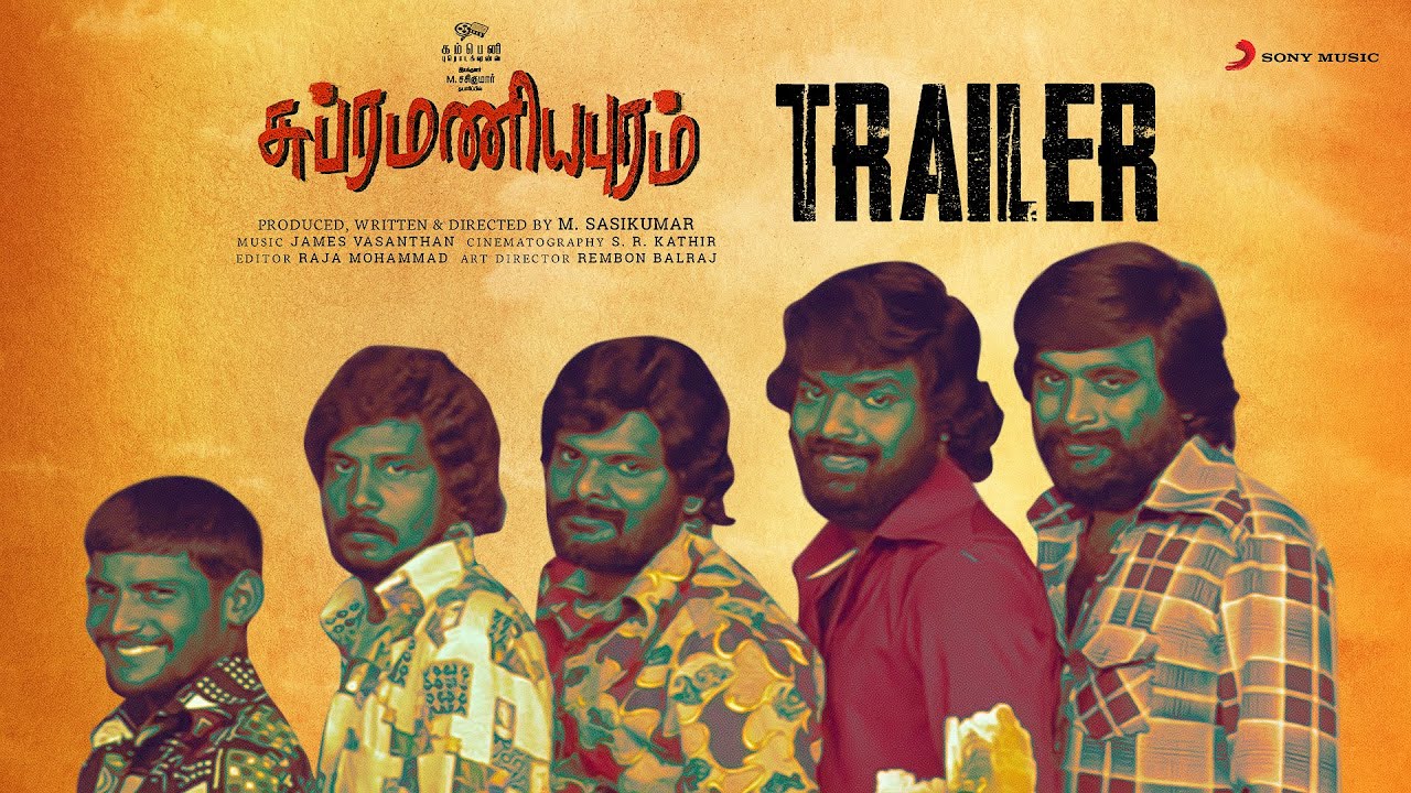 Subramaniapuram Official Trailer