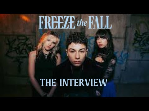 FREEZE THE FALL - THE INTERVIEW