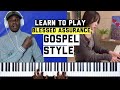 Learn to play Blessed assurance Gospel style by @chaeyeongkeys