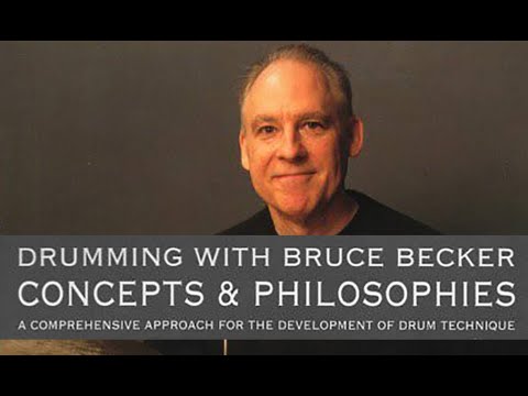 Drumming with Bruce Becker: Concepts & Philosophies