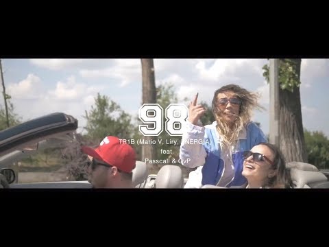 TR1B (Mario V, Liry, ENERGIA) feat. Passcall & OvP – 98 (Videoclip oficial)