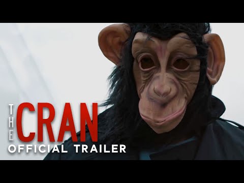 The Cran | Official Trailer #1 | Dark Comedy Movie 2022