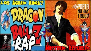 ¿Os Agrado Ahora? l El Extraño mensaje final del Dragon Ball Rap de Porta l Misterio Resuelto