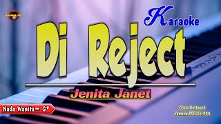 Download lagu Jenita Janet - Di Reject Karaoke mp3 Download lagu Jenita Janet - Di Reject Karaoke mp3