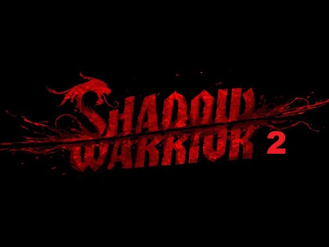 Shadow Warrior 2 Demo Gameplay  ((12 minutos))