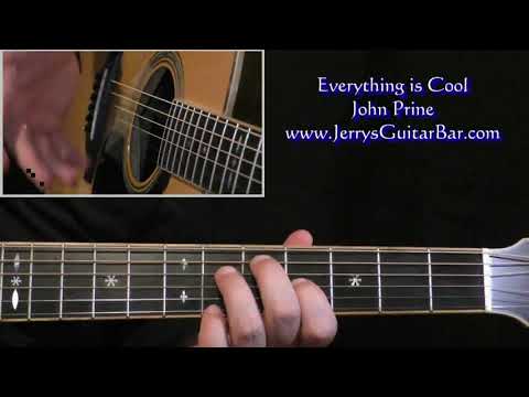 Everything Is Cool - John Prine