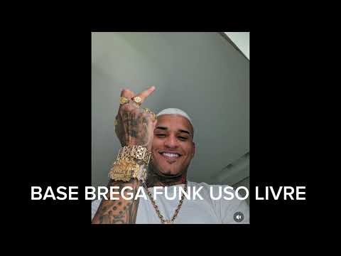 BASE BREGA FUNK USO LIVRE PARA COMPOR ATUALIZADA 2025