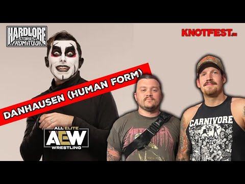 HardLore: Danhausen (AEW, Human Form)