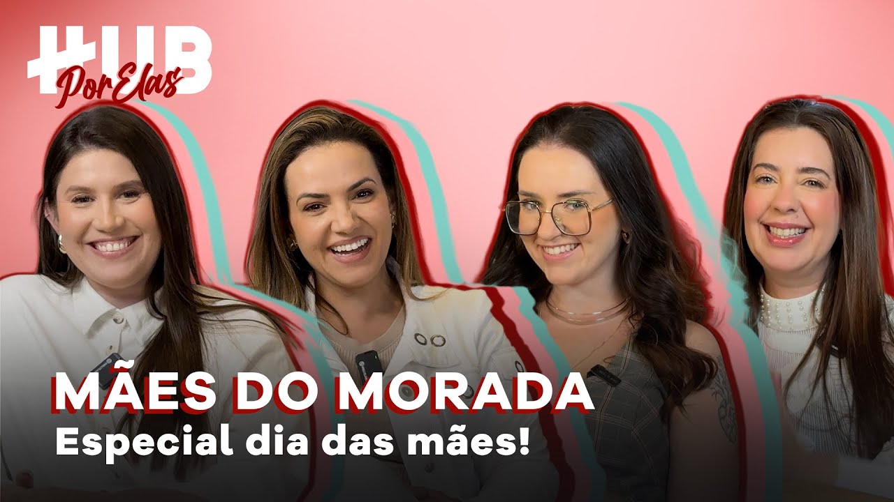 O que gostariamos de ter aprendido antes sobre a maternidade - ft. Mães Morada | HUB Por Elas