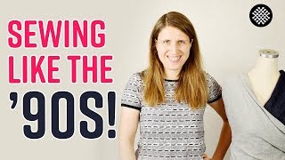Sewing a '90s inspired mini-wardrobe