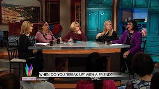 Sister 2 Sister: Friendship breakups