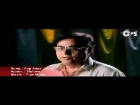 Aap aye janab barson mein- Jagjit Singh