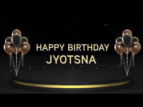 Wish you a very Happy Birthday Jyotsna