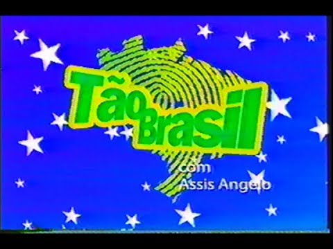 Tão Brasil - 24/01/2007 - Assis Angelo - allTV
