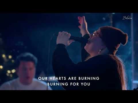 Burning Ones - Bethel Worship feat. Hannah Waters