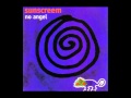 Sunscreem - No Angel (Keith Litman Dub)