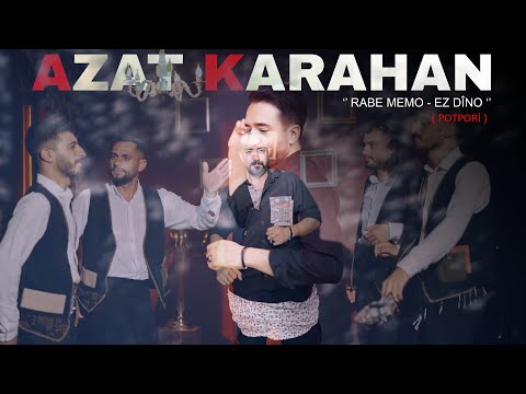 AZAT KARAHAN - RABE MEMO / EZ DÎNO [Official Music Video]