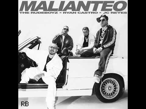 The RudeBoyz ft Ryan Castro , Jc Reyes- Malianteo (𝒮𝓁𝑜𝓌𝑒𝒹 𝒶𝓃𝒹 𝓇𝑒𝓋𝑒𝓇𝒷)