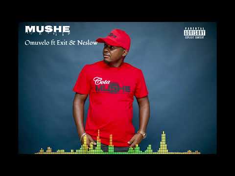 Mushe - Omuvelo ft Exit & Neslow (Official Audio)