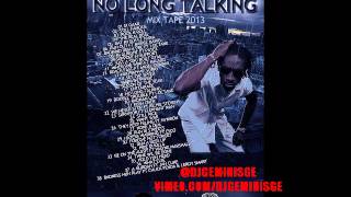 DJ GEMINI S G E  BOUNTY KILLA 'NO LONG TALKING' MIXTAPE PT. 1 @GrungGaadZillA