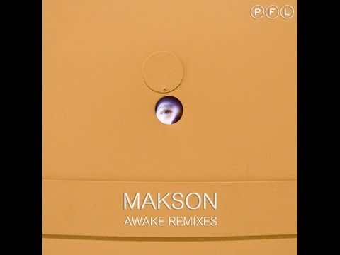 PFL 018 - MAKSON AWAKE REMIXES - AWAKE (CUMIKS REMIX)