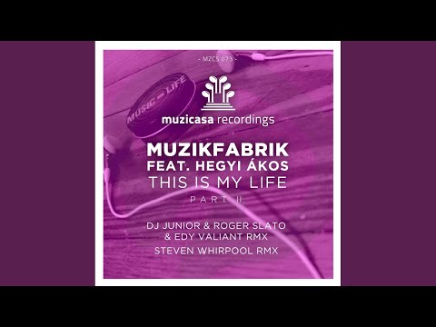This Is My Life (Dj Junior & Roger Slato & Edy Valiant Remix)