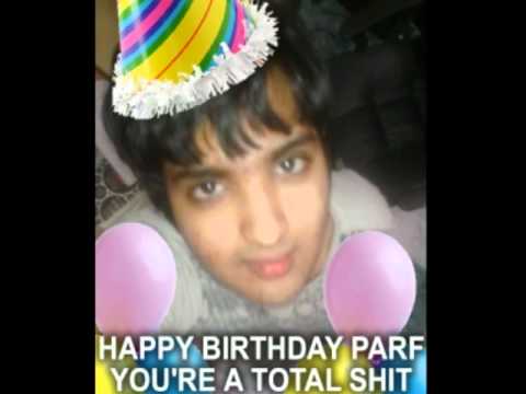HAPPY BIRTHDAY PARTHA!!1111