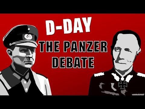 D-Day: German Preparations & the Panzer Debate