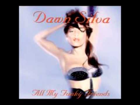 dawn silva - i'd rather be with you