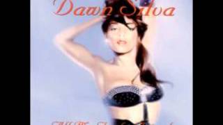 dawn silva - i'd rather be with you