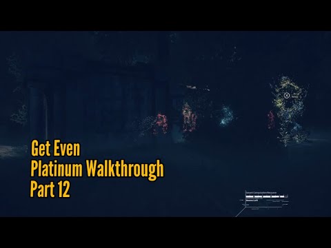Get Even - Platinum Walkthrough - Part 12 - Rose Atkins File