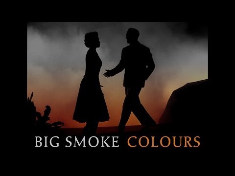 Big Smoke - Colours