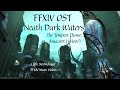 FFXIV OST | Neath Dark Waters | The Tempest: Amaurot (1 Hour)