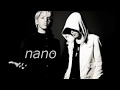 ナノ（nano) feat. MY FIRST STORY - SAVIOR OF SONG ...